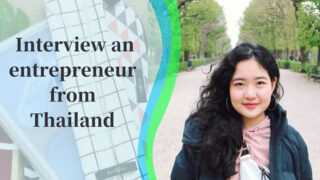 Interview a young female entrepreneur from Thailand 【Passion and vision for eco-business】